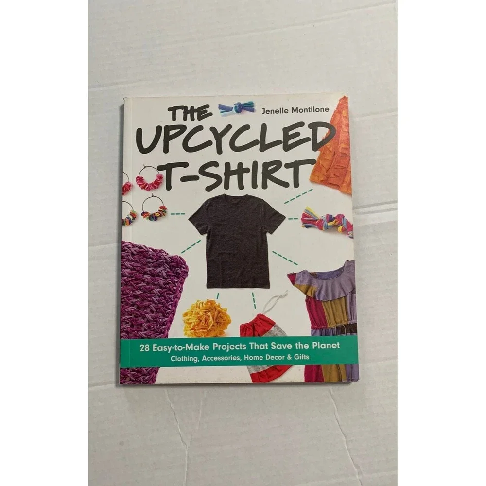 The Upcycled T-Shirt book